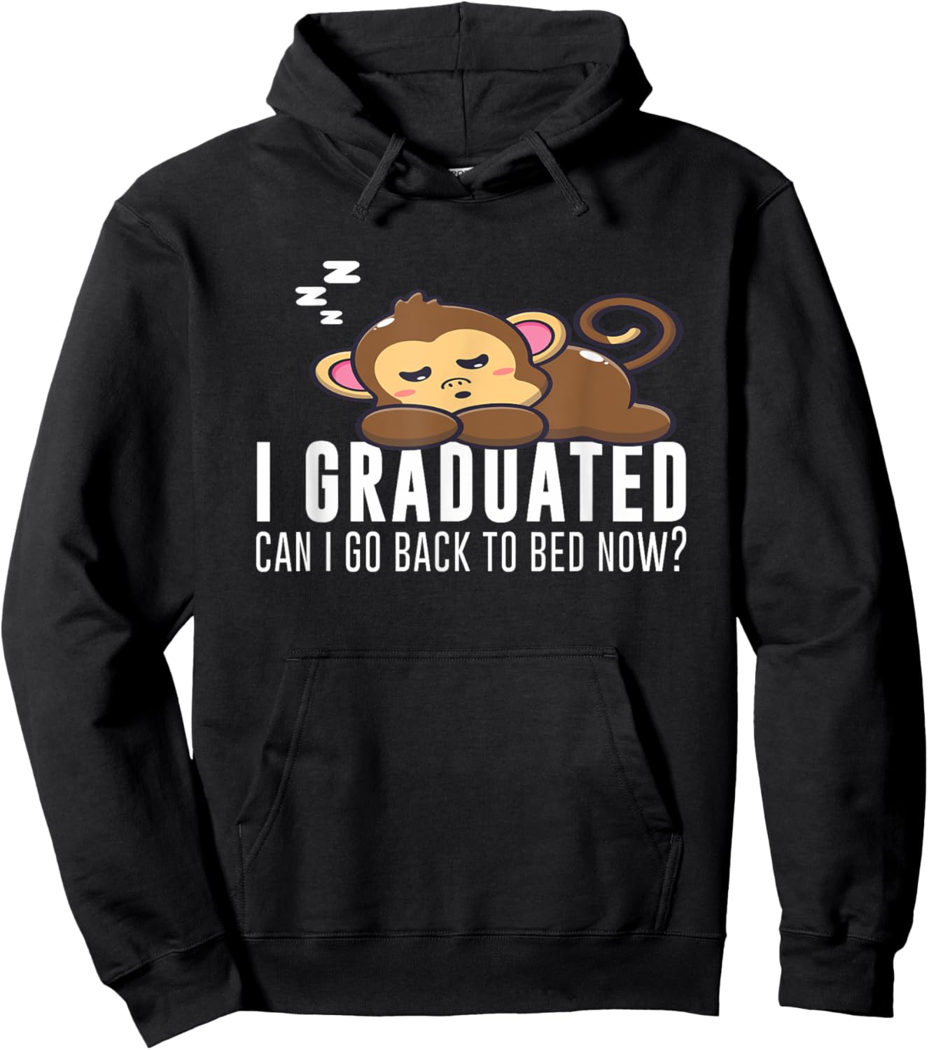 Funny I Graduated Can I Go Back To Bed Now Monkey Graduation Hoodie - Hoodie | Black
