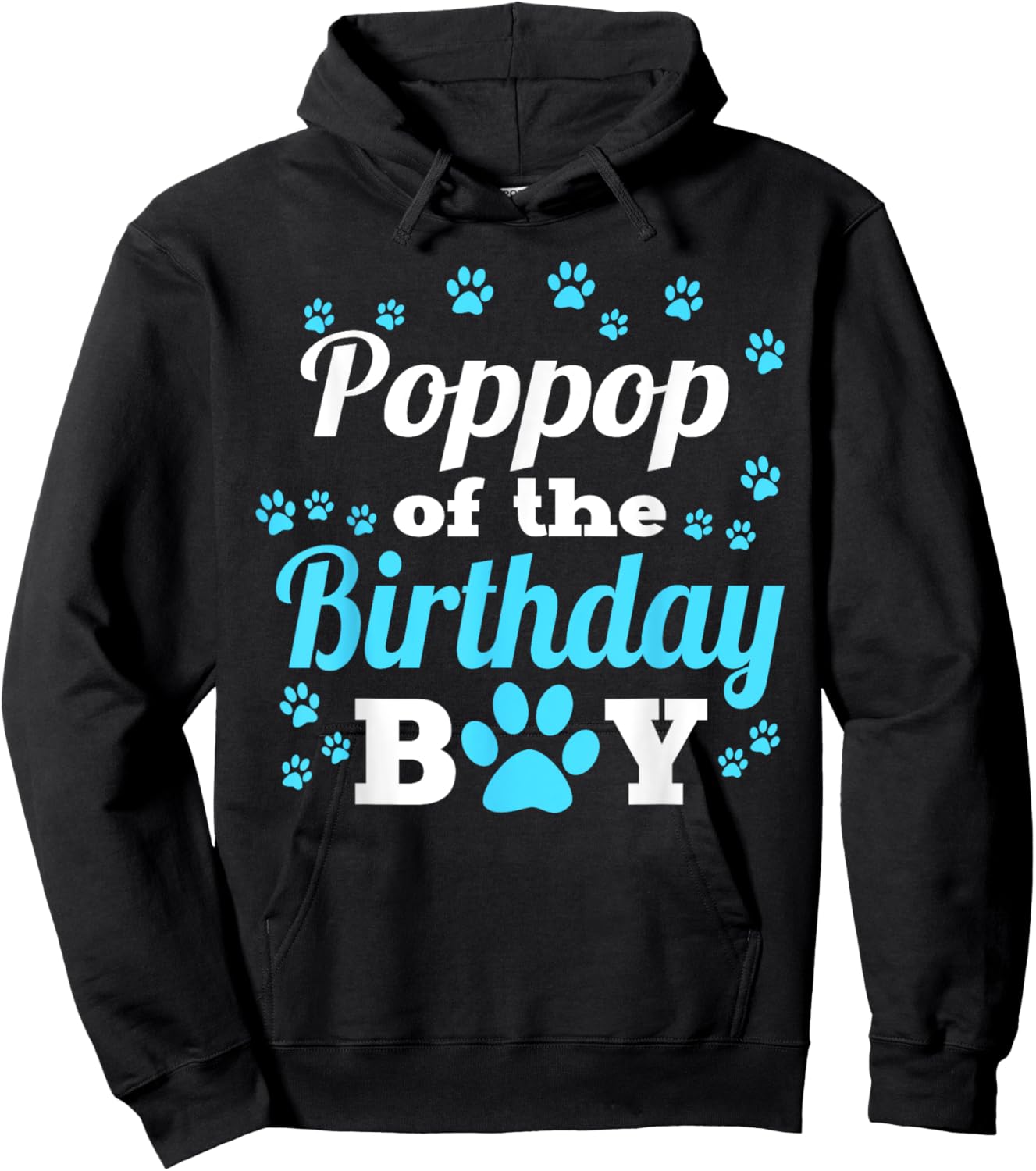 Poppop Of The Birthday Boy Dog Paw Bday Party Celebration Hoodie - Hoodie | Black