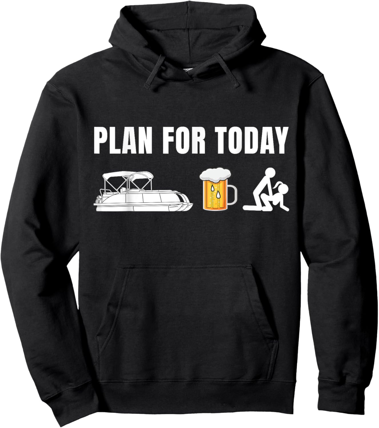 Funny Pontoon Boat Plan for Today Beer Boating Hoodie - Hoodie | Black