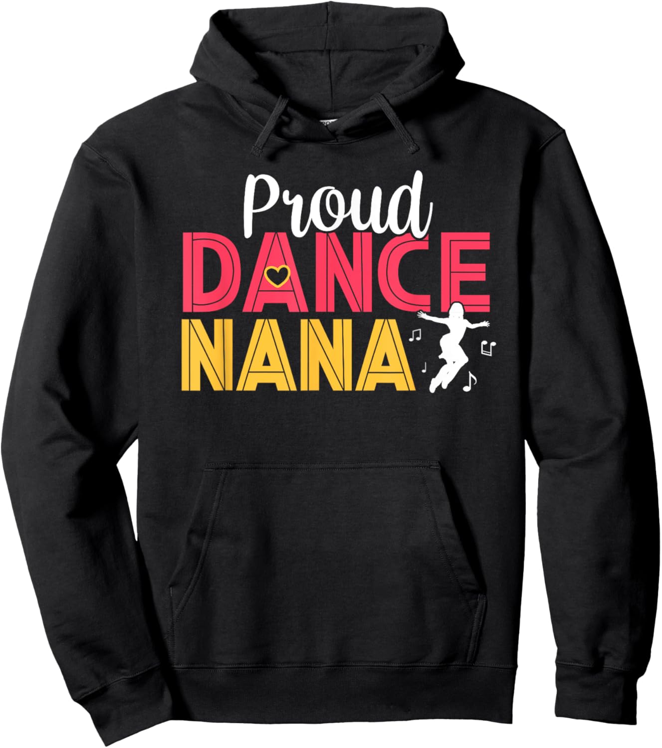 Proud Dance Nana Dancing Lover Grandma Dancers Hoodie - Hoodie | Black