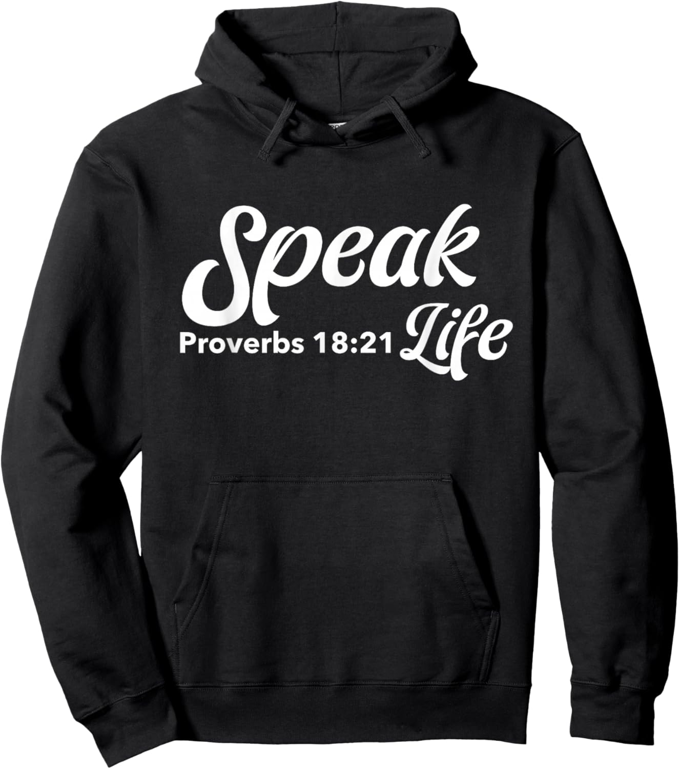 Speak-Life Proverbs 18:21 Apparel Hoodie - Hoodie | Black