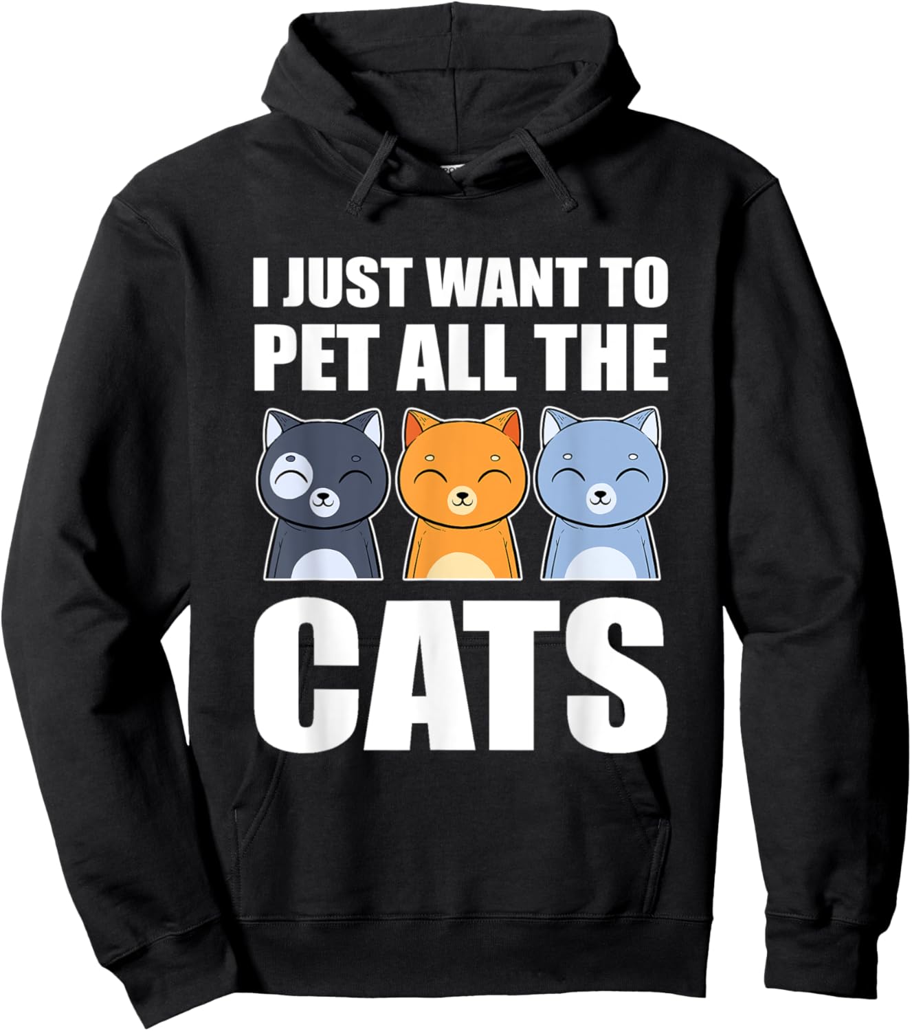 I Just Want To Pet All The Cats Cat Daddy Cat Mom Funny Cat Women Kids Hoodie - Hoodie | Black