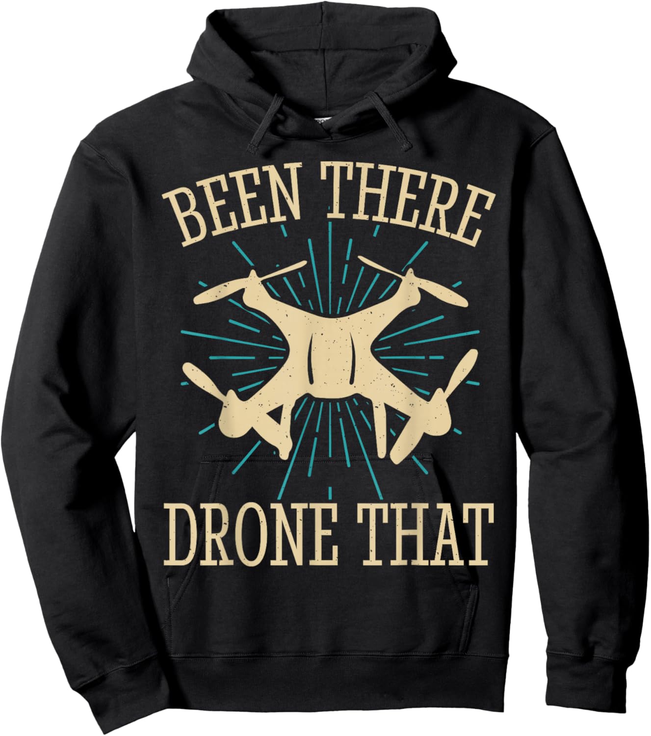 Been There Drone That Hoodie - Hoodie | Black