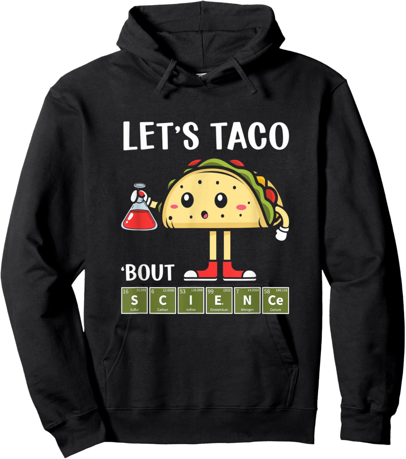 Science, Stem Let's Taco About Science Stem Students Apparel Hoodie - Hoodie | Black