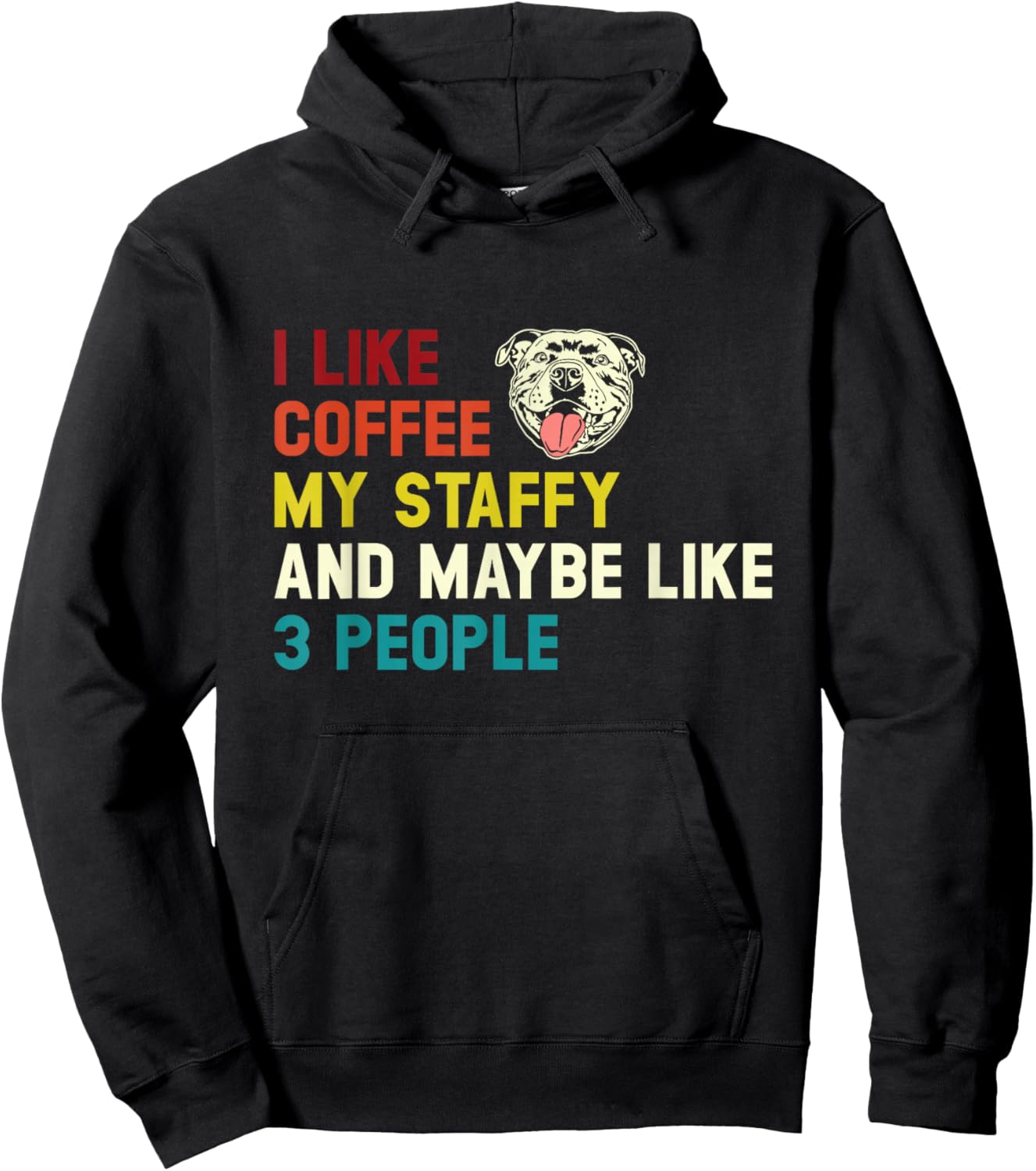 I Like Coffee My Staffy, Retro Staffordshire Bull Terrier Hoodie - Hoodie | Black