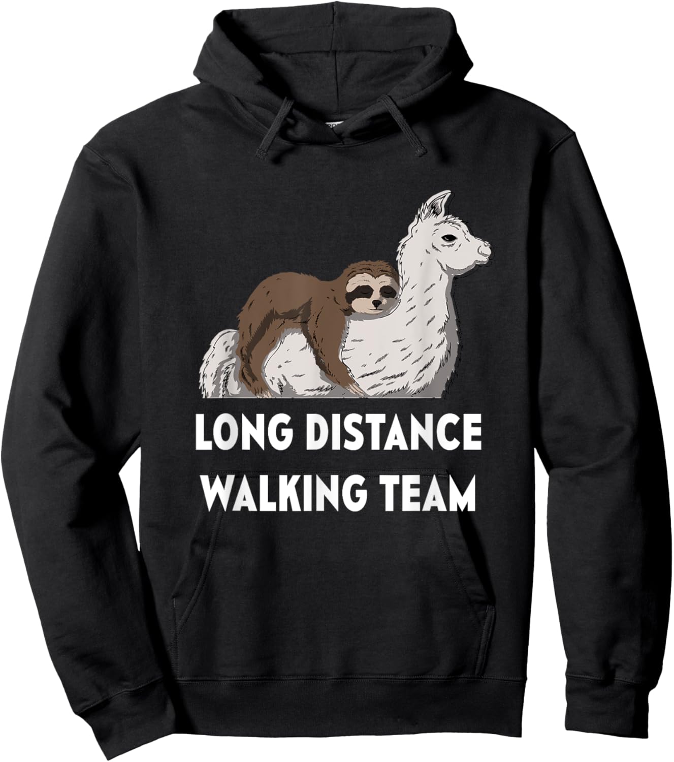 Funny Sloth Long Distance Walking Team With Llama Lazy Cute Hoodie - Hoodie | Black