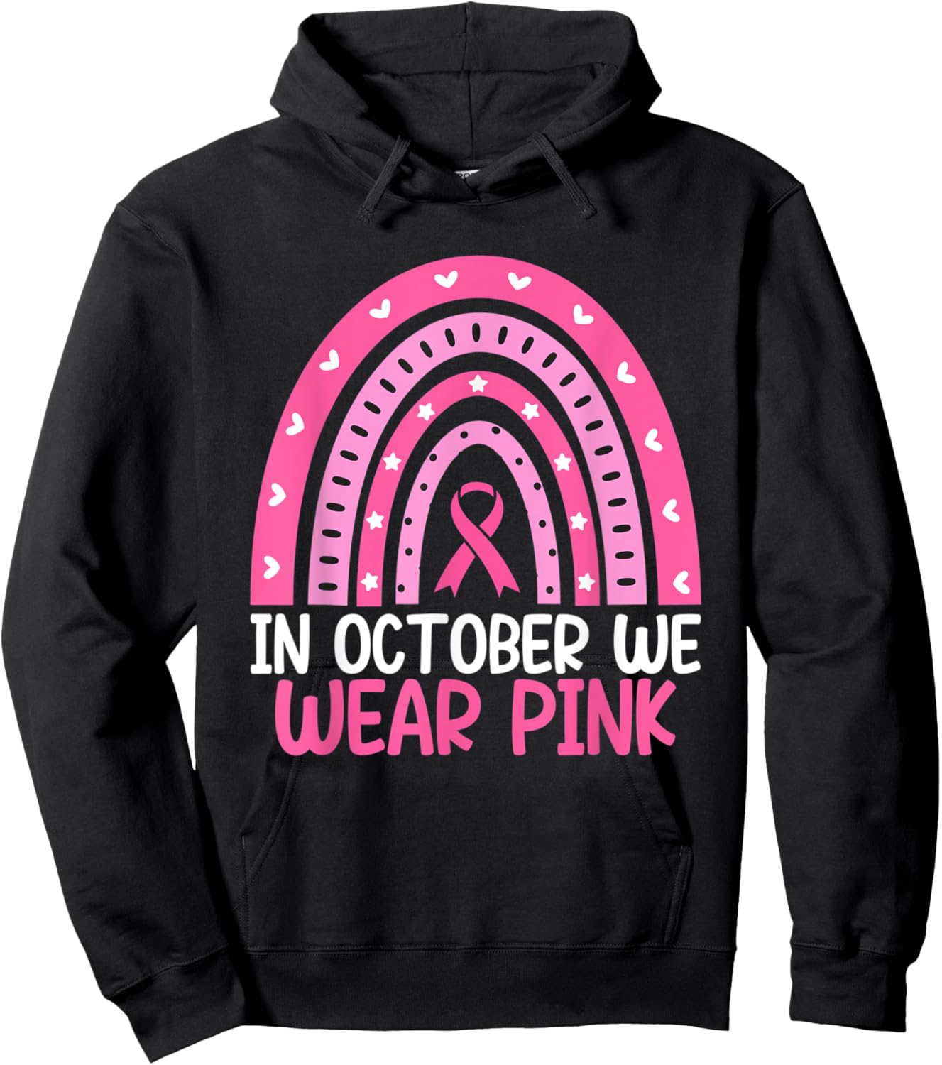 Breast Cancer In October We Wear Pink Rainbow Ribbon Hoodie - Hoodie | Black
