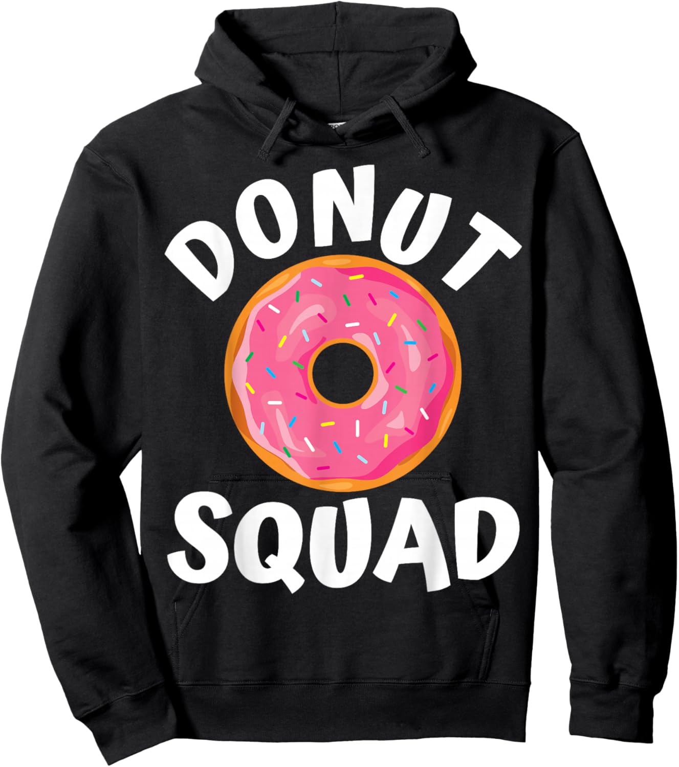 Donut Squad Donut Lover Funny Love Donut Gifts Bakery Hoodie - Hoodie | Black