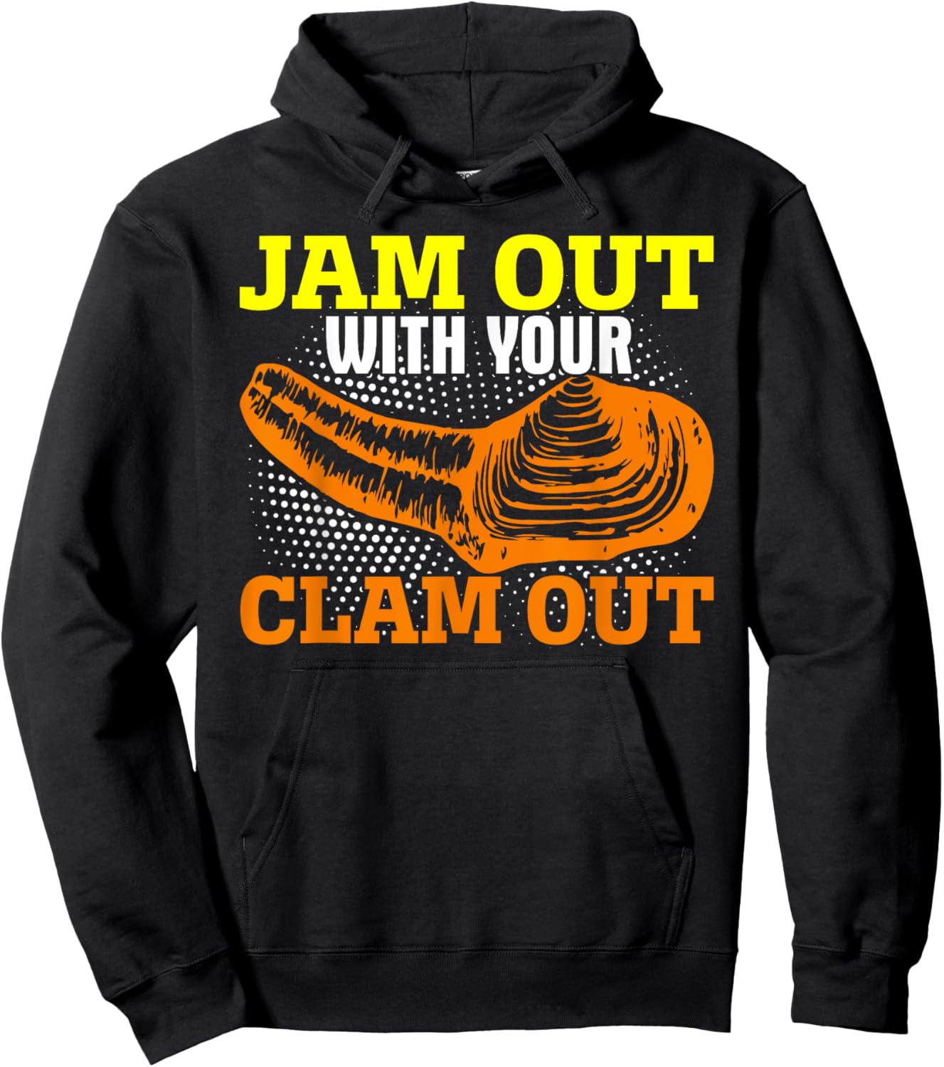 Jam Out With Your Clam Out Funny Geoduck Hunter Gooey Duck Hoodie - Hoodie | Black