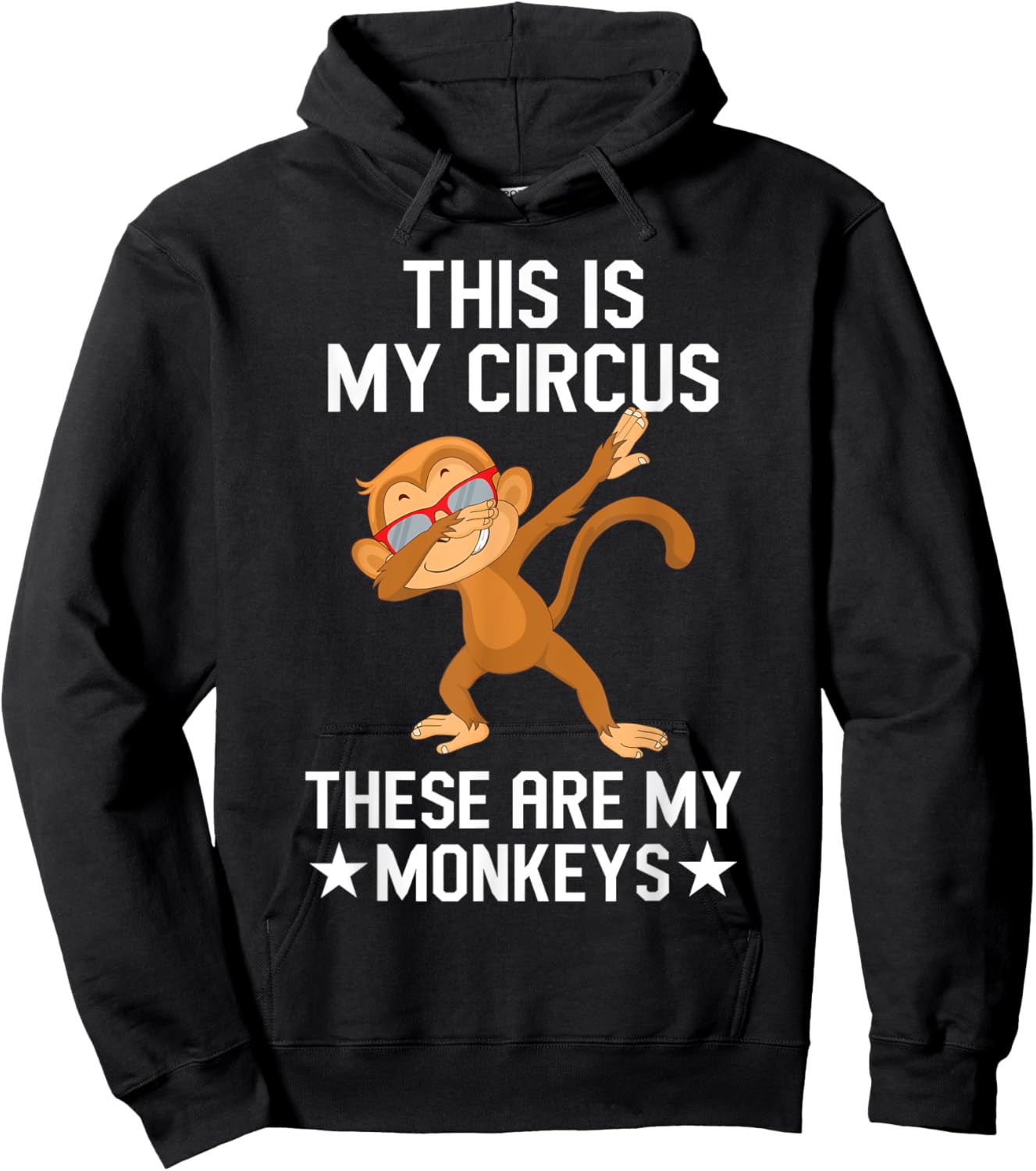 Colleague Office This Is My Circus These Are My Monkeys Hoodie - Hoodie | Black