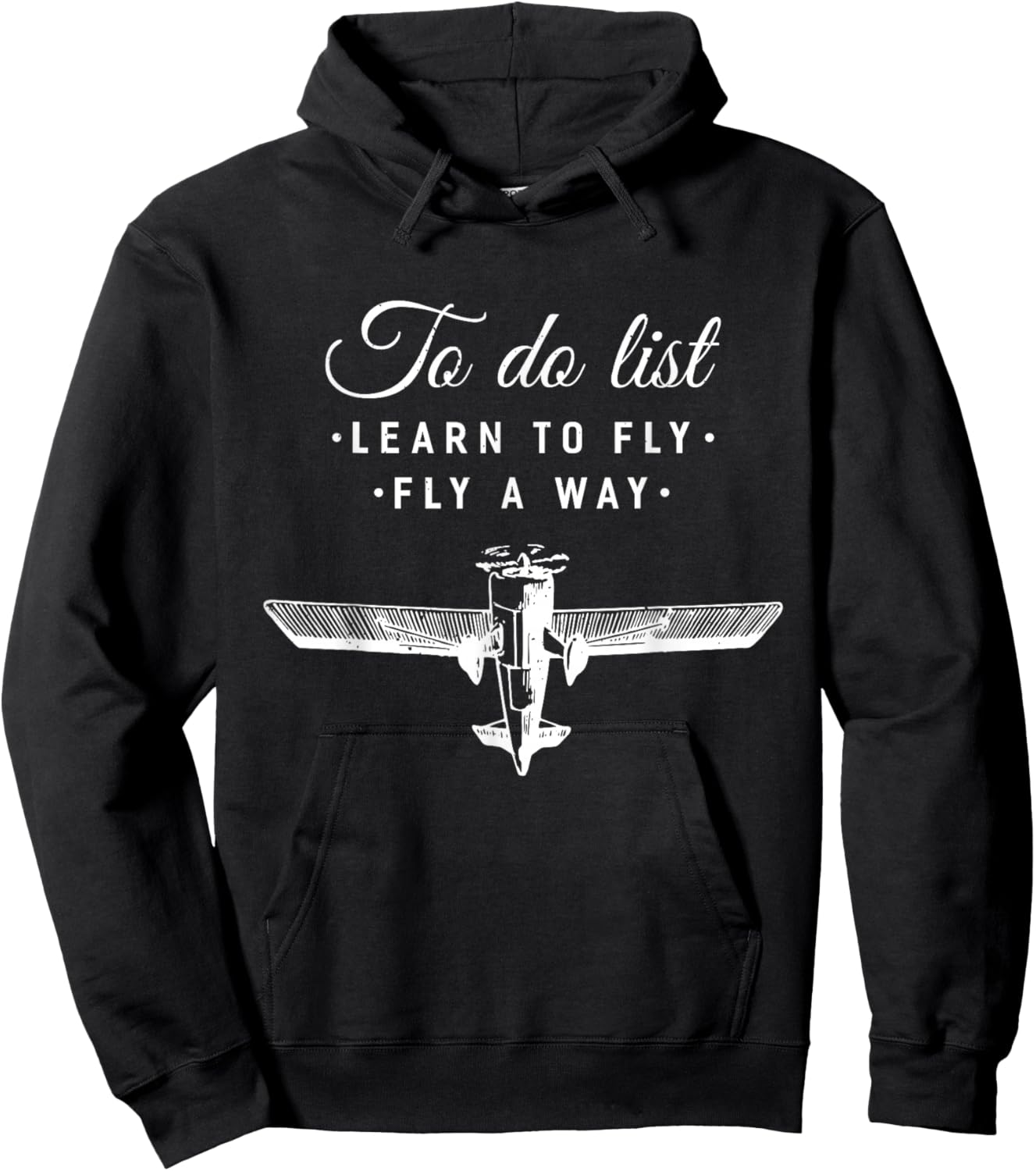 Funny To Do List Learn To Fly And Fly Away Vintage Aviation Hoodie - Hoodie | Black