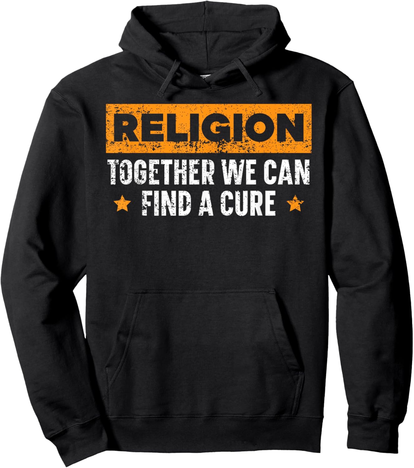 Religion Together We Can Find A Cure Agnostic Atheist Hoodie - Hoodie | Black
