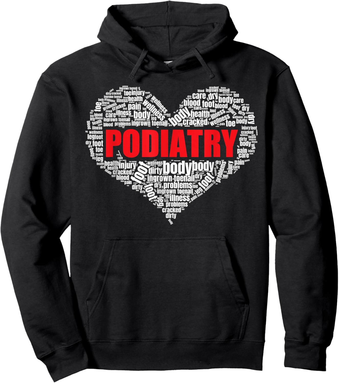 Podiatry Heart Shape Word Cloud Foot doctor Hoodie - Hoodie | Black