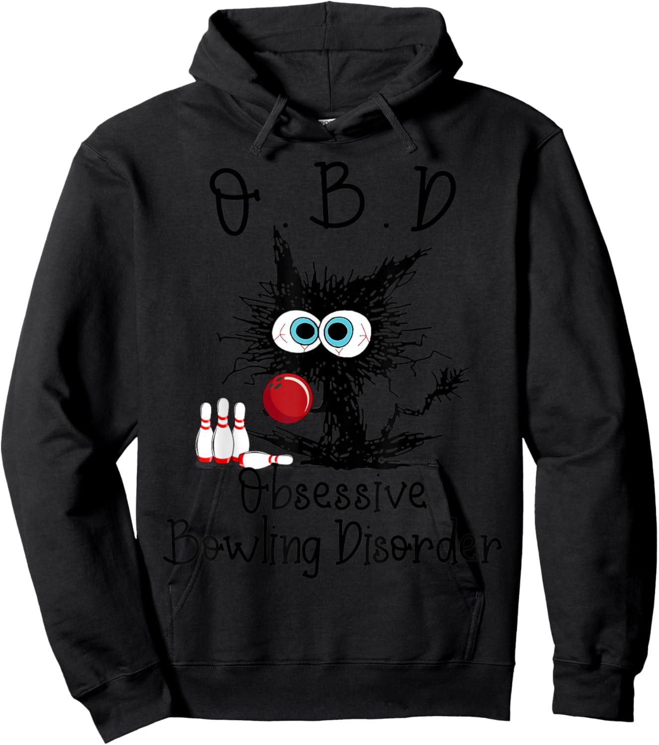 Funny Black Cat OBD Obsessive Bowling Disorder Hoodie - Hoodie | Black