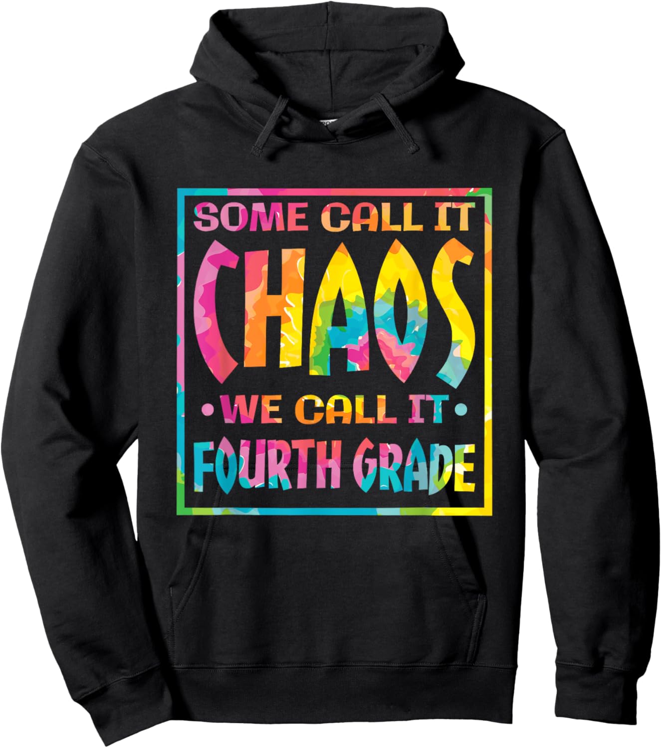 Some Call It Chaos We Call It Forth Grade 4th Grade Teacher Women Kids Hoodie - Hoodie | Black