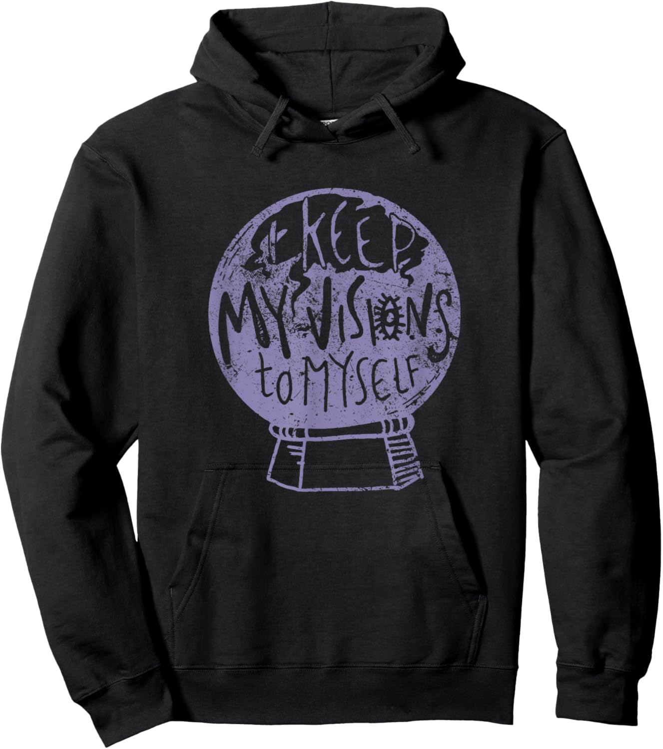 I Keep My Visions To Myself Men Women Hoodie - Hoodie | Black