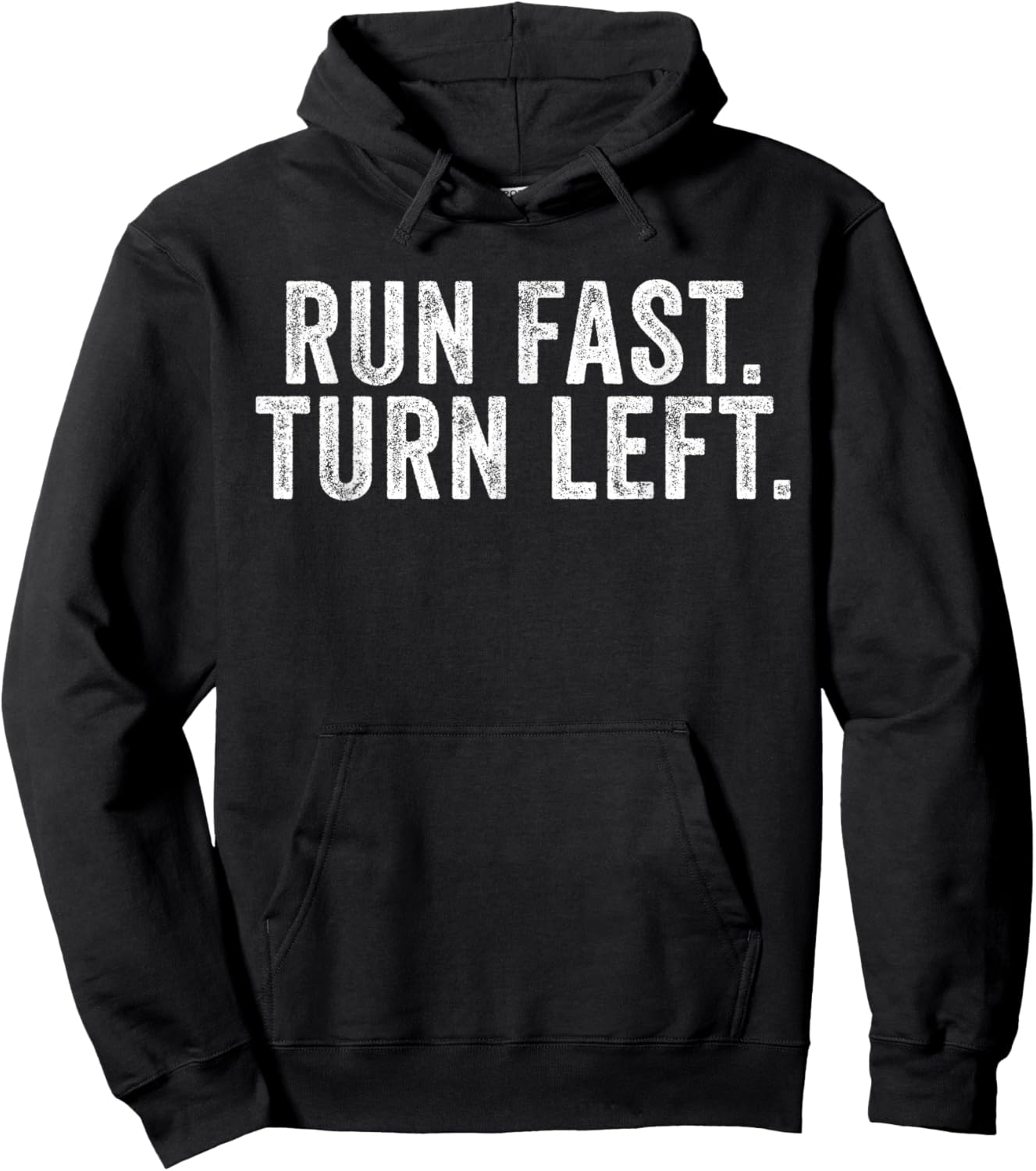 Run Fast Turn Left Track and Field Runner Motivational Hoodie - Hoodie | Black