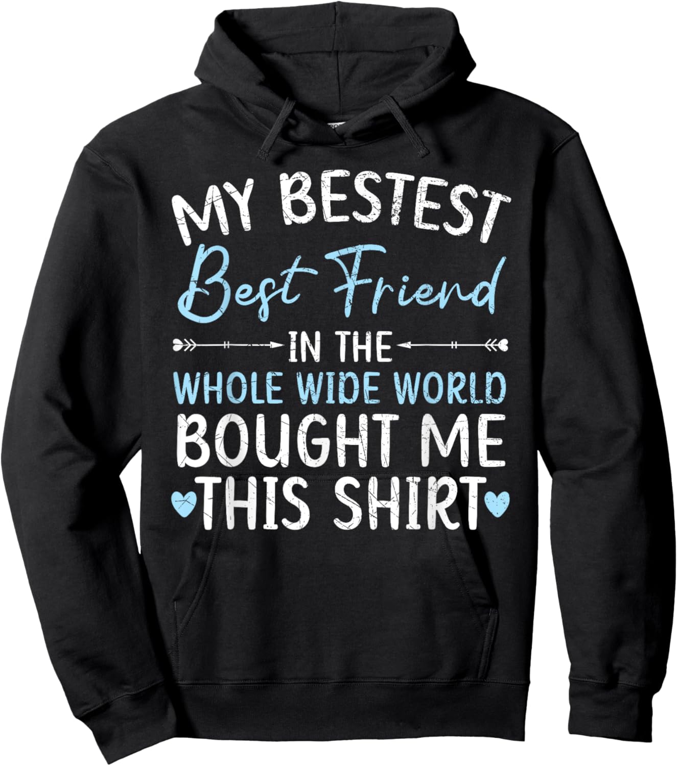 Best Friend Forever Friendship Bestie BFF Squad Hoodie - Hoodie | Black