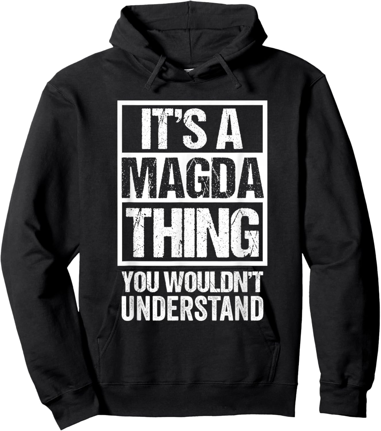 It's A Magda Thing You Wouldn't Understand First Name Hoodie - Hoodie | Black