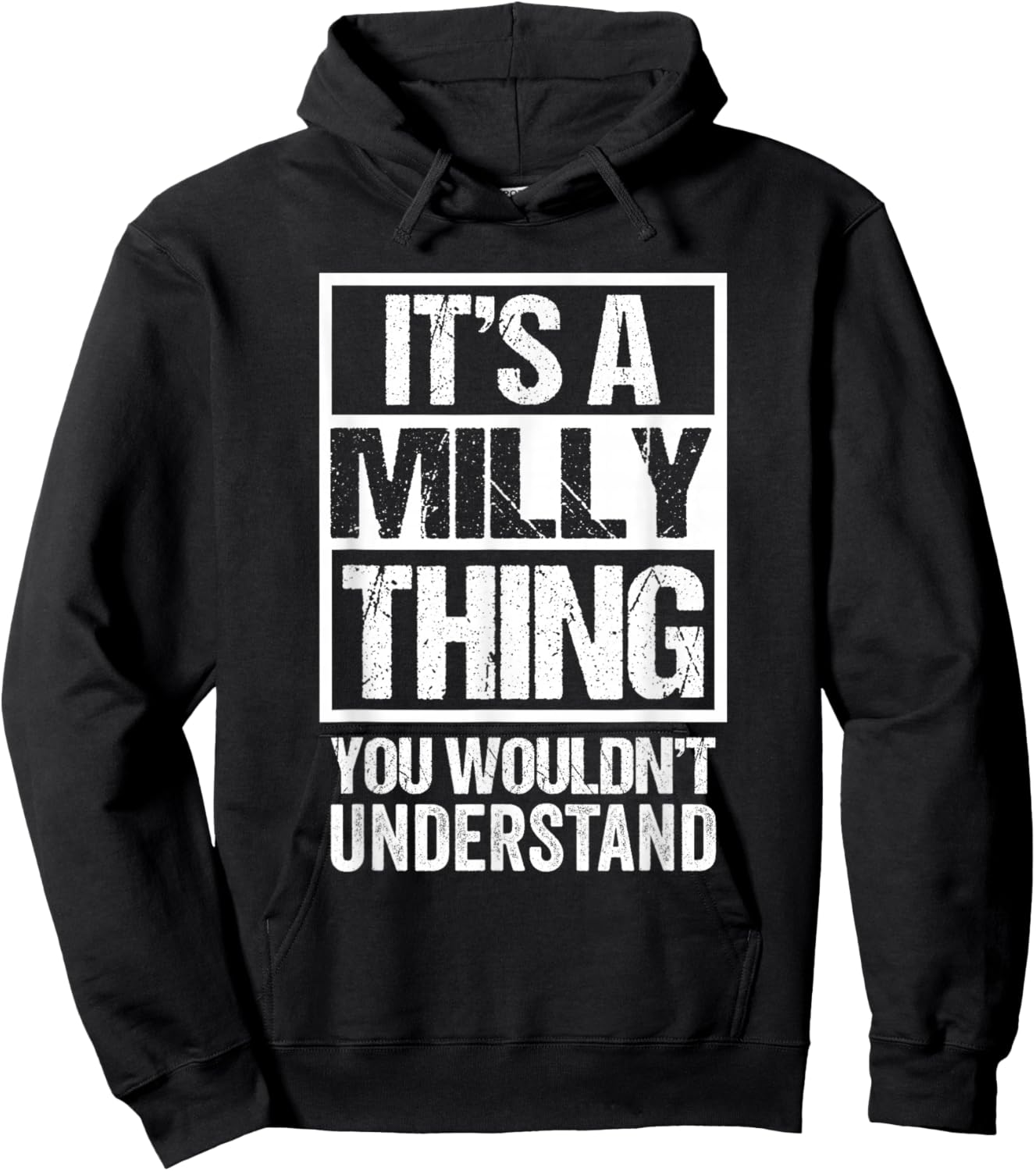 It's A Milly Thing You Wouldn't Understand First Name Hoodie - Hoodie | Black