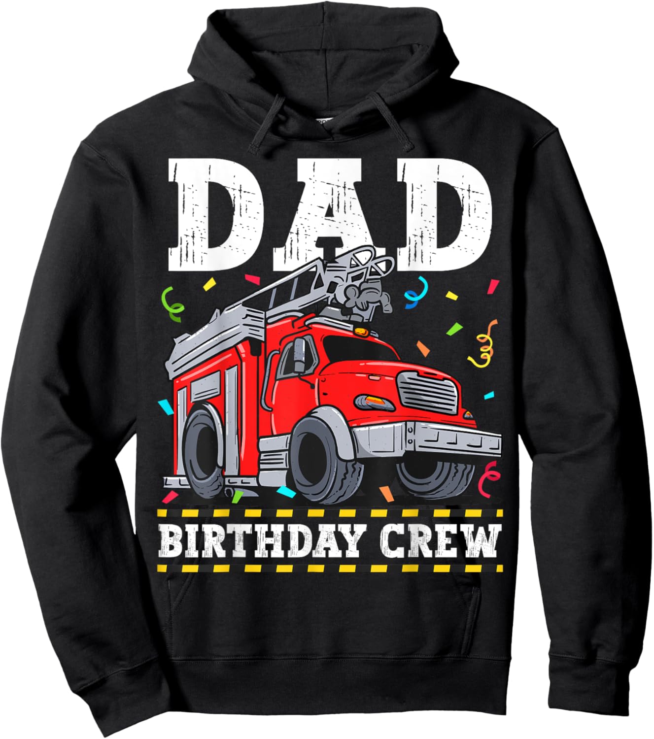 Dad Birthday Crew Fire Truck Firefighter Daddy Papa Hoodie - Hoodie | Black