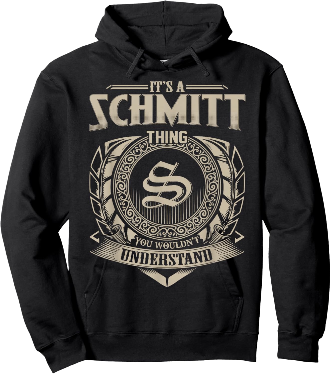It's A SCHMITT Thing You Wouldn't Understand Name Vintage Hoodie - Hoodie | Black