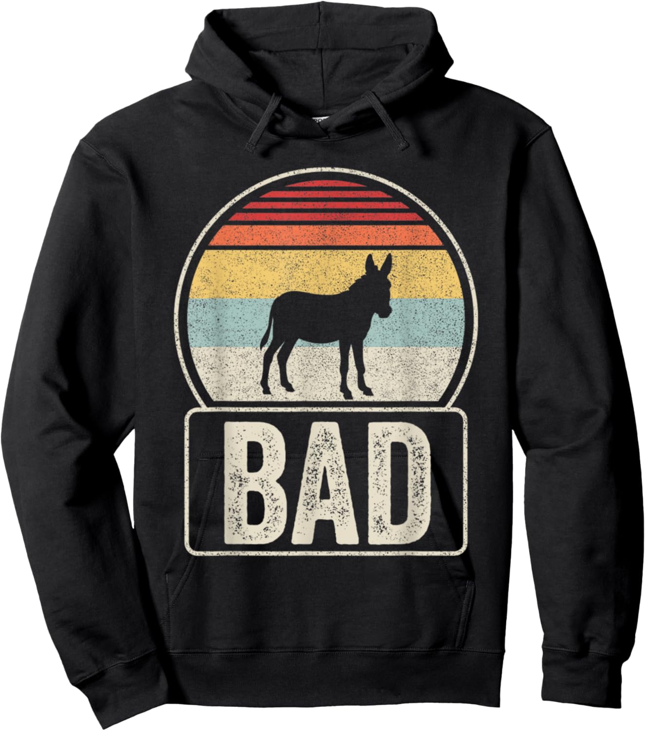 Vintage Retro Funny Sarcastic Sayings Badass Bad Donkey(Ass) Hoodie - Hoodie | Black
