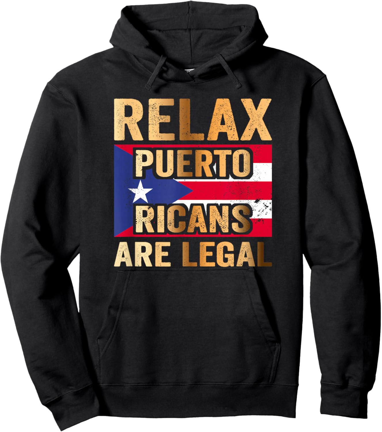 Relax Puerto Ricans are Legal Hoodie - Hoodie | Black