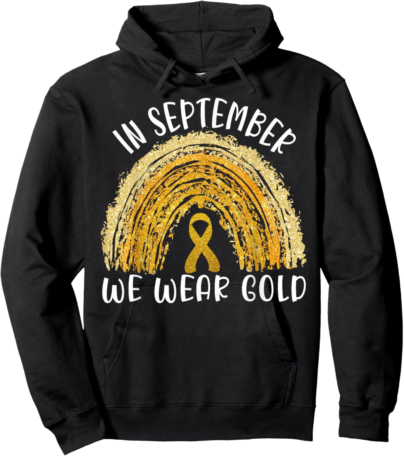 In September We Wear Gold Rainbow Childhood Cancer awareness Hoodie - Hoodie | Black
