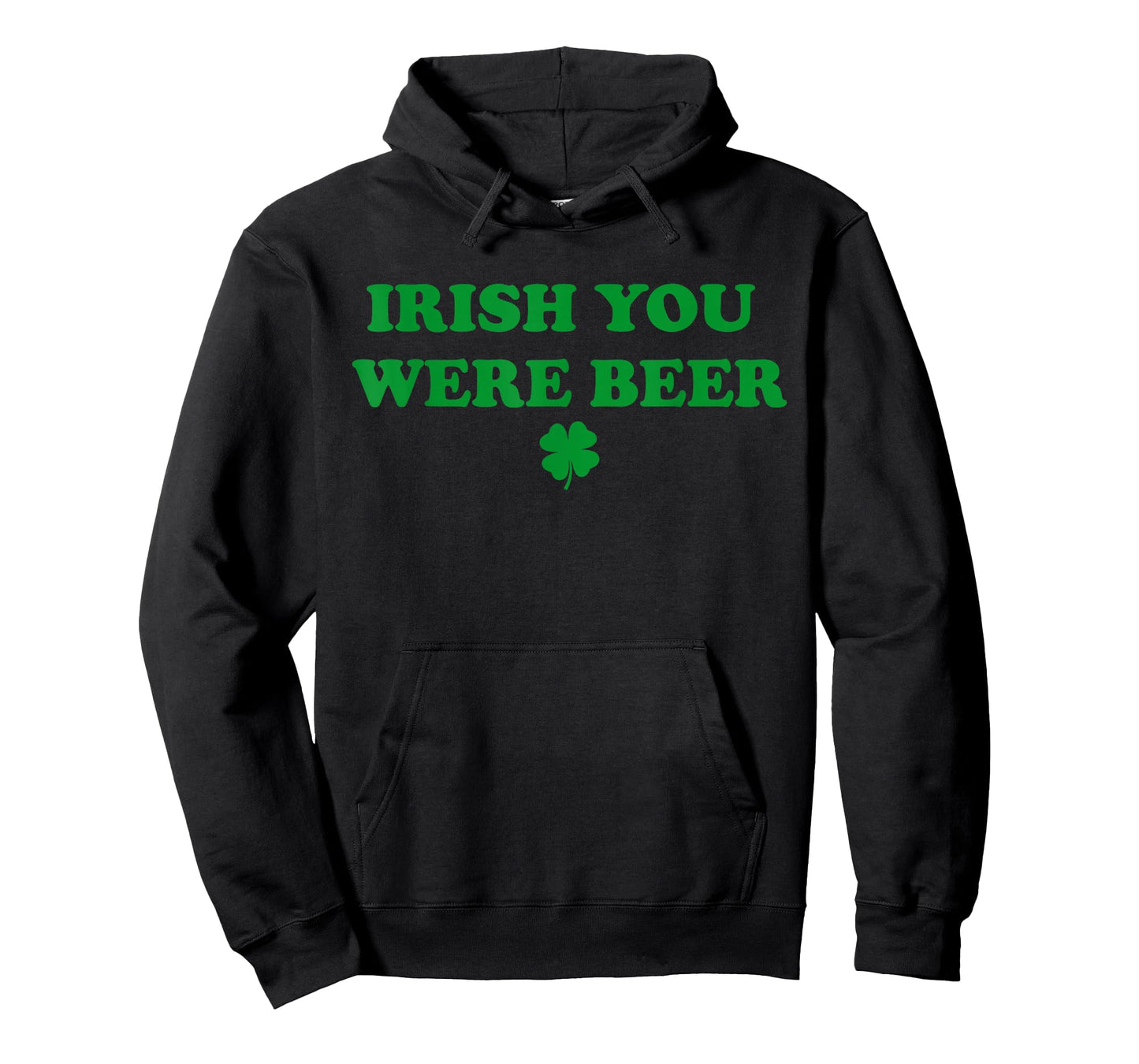 Funny Irish You were Beer, Irish Shamrock T-Shirt