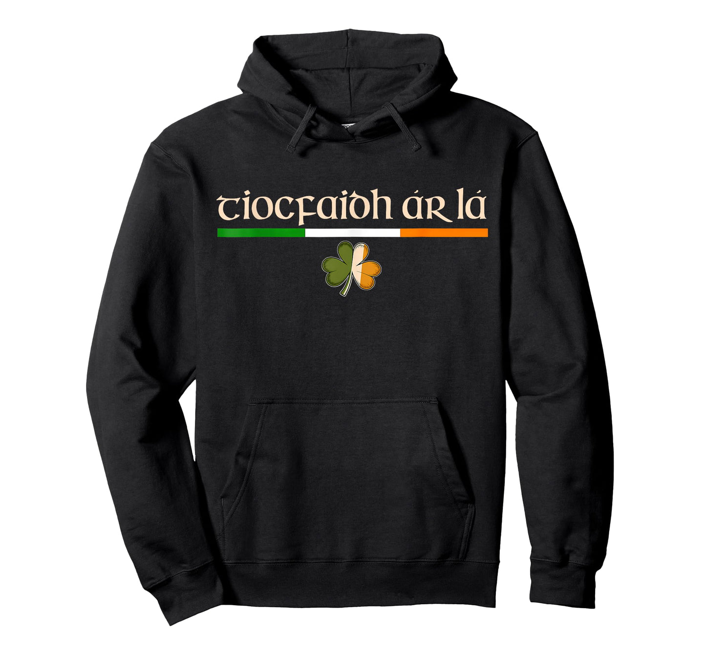 Tiocfaidh ár lá Our Day Will Com St Patrick's Day Irish T-Shirt