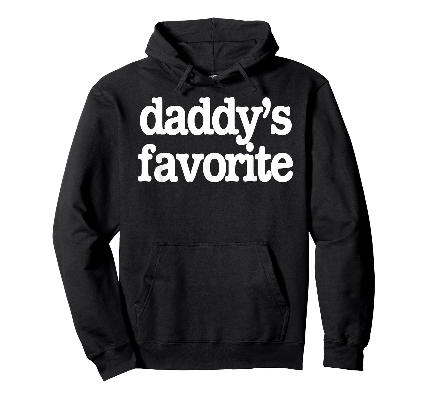 Funny Daddy's Favorite Son Daughter Grandchild Humor T-Shirt