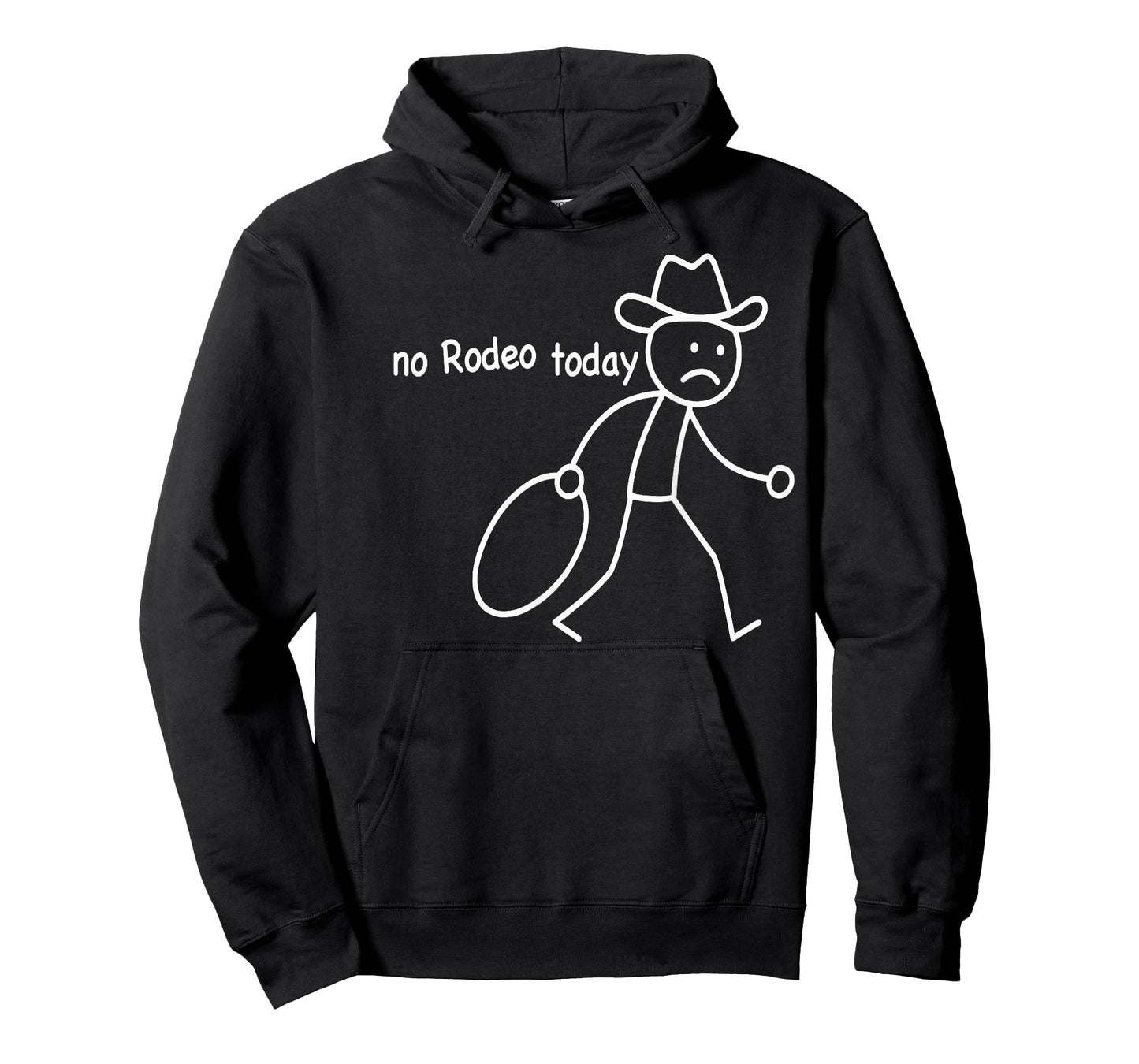 Cowboy Sad Stickman, No Rodeo Today, Funny Western T-Shirt