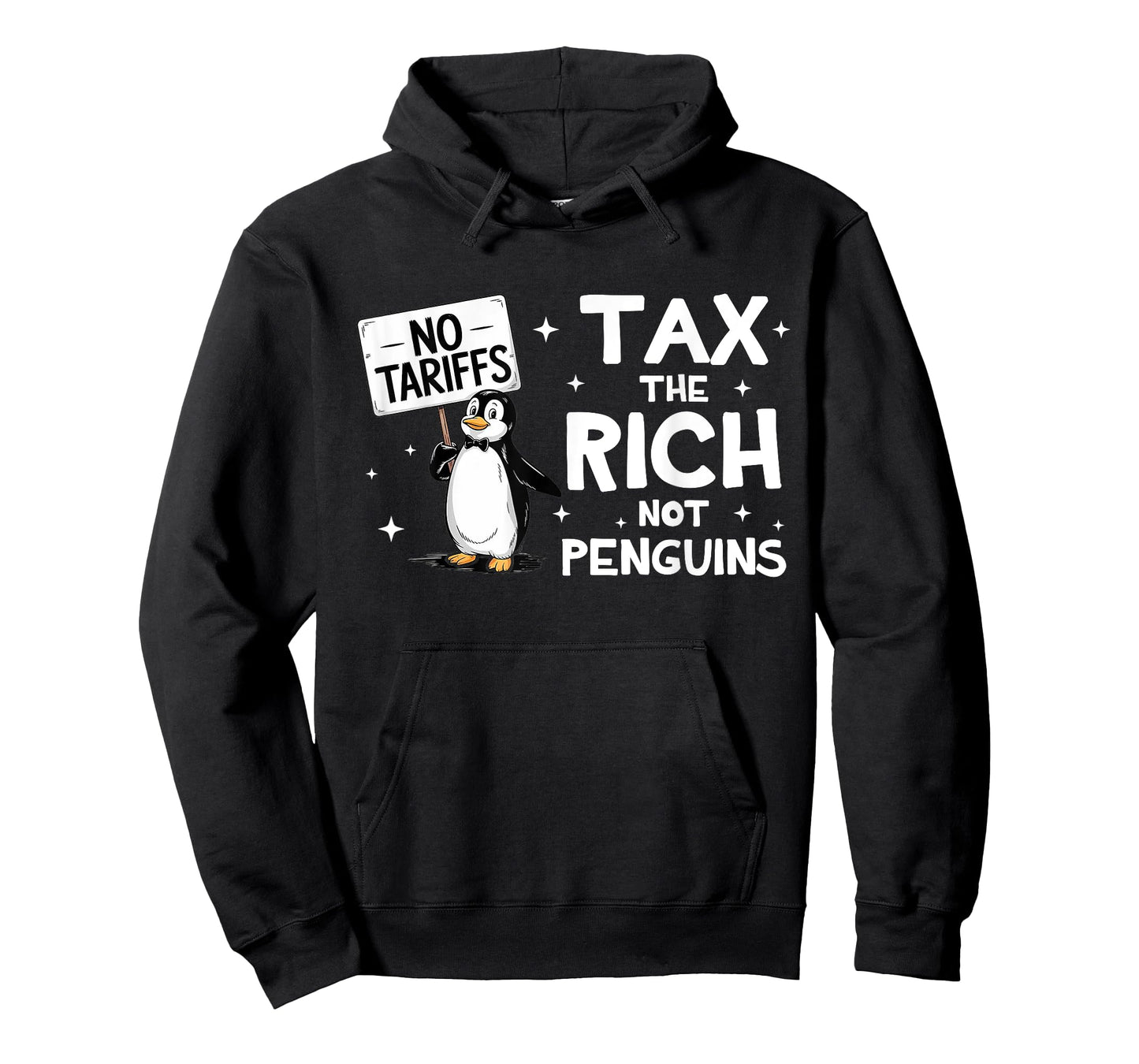 NO TARRIFS TAX THE RICH AND NOT PENGUINS RESIST T-Shirt