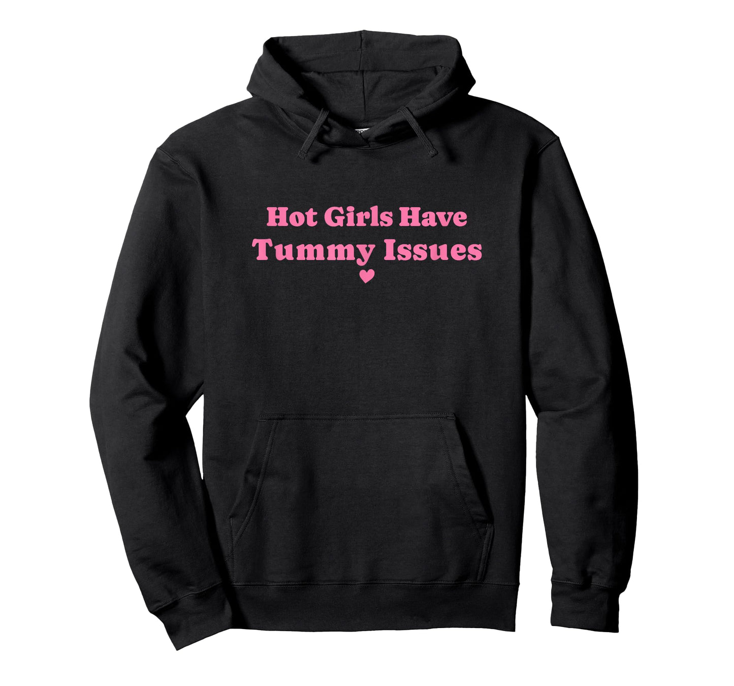 Hot Girls Have Tummy Issues IBS Stomach Digestive Problems T-Shirt