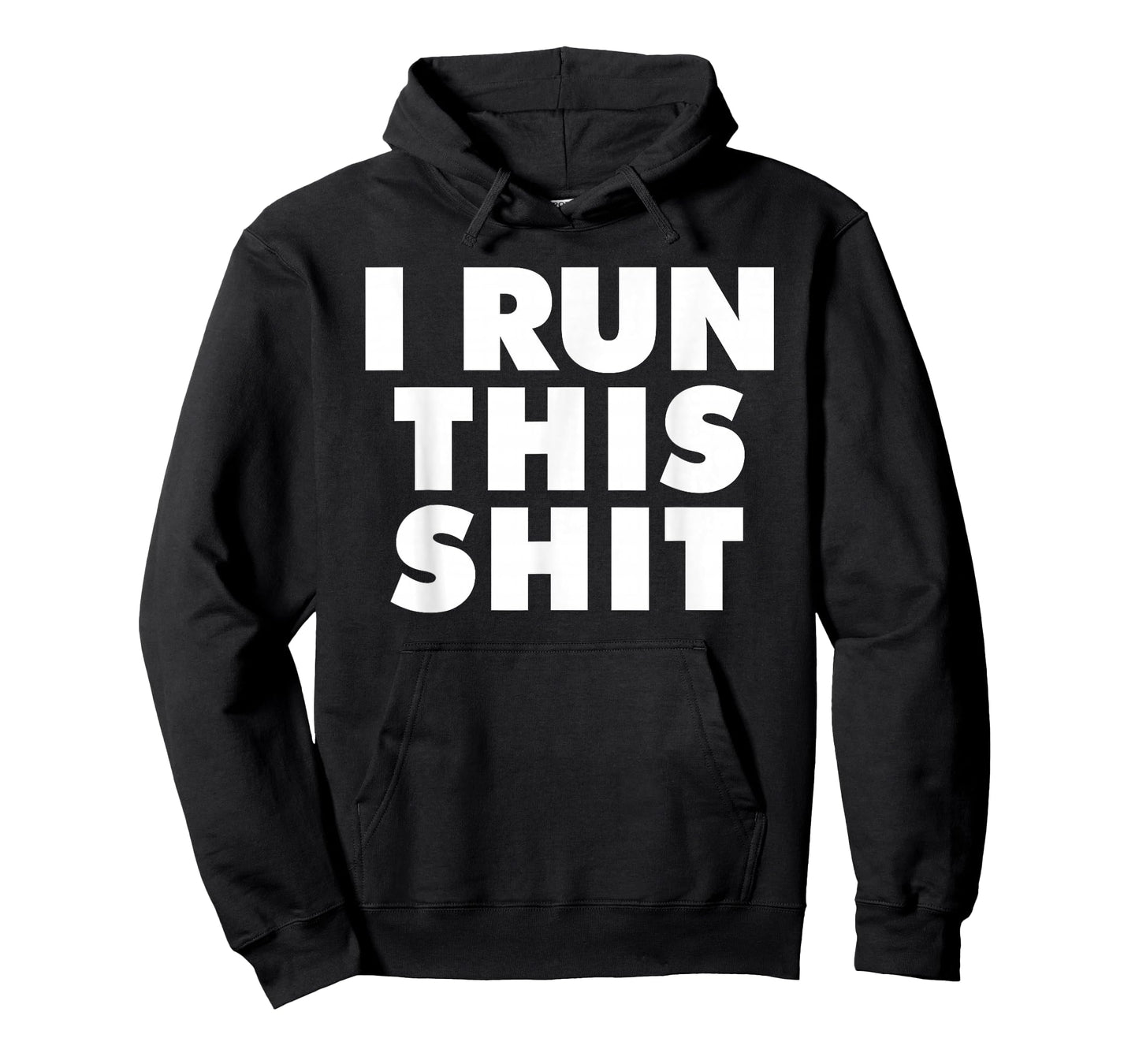 I Run This Shit T-Shirt