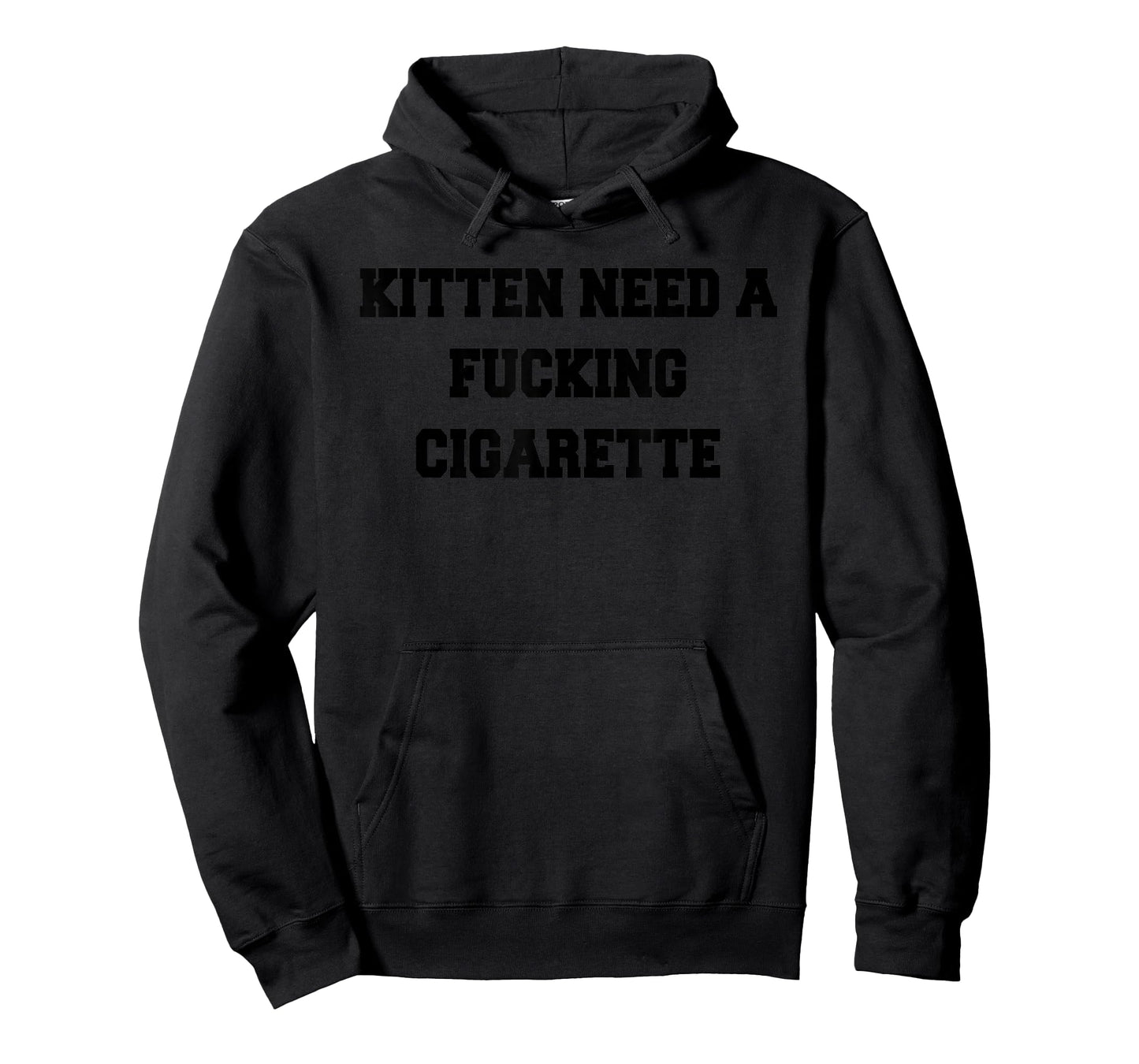 Kitten Needs A Fucking Cigarette Funny CAT Lover T-Shirt