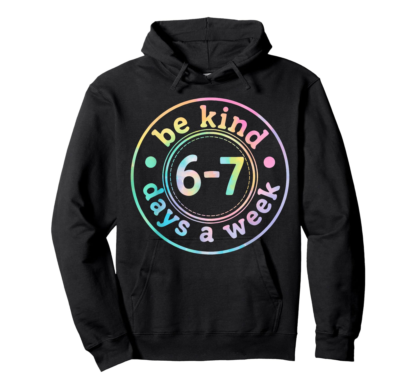Be Kind 6-7 Days A Week Six Seven 67 Meme Teacher Kids T-Shirt