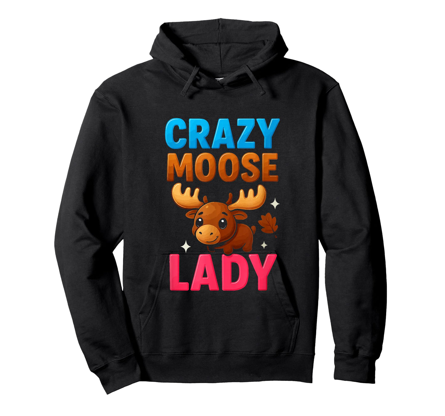 Crazy Moose Lady Funny Moose Lovers Girls Womens T-Shirt
