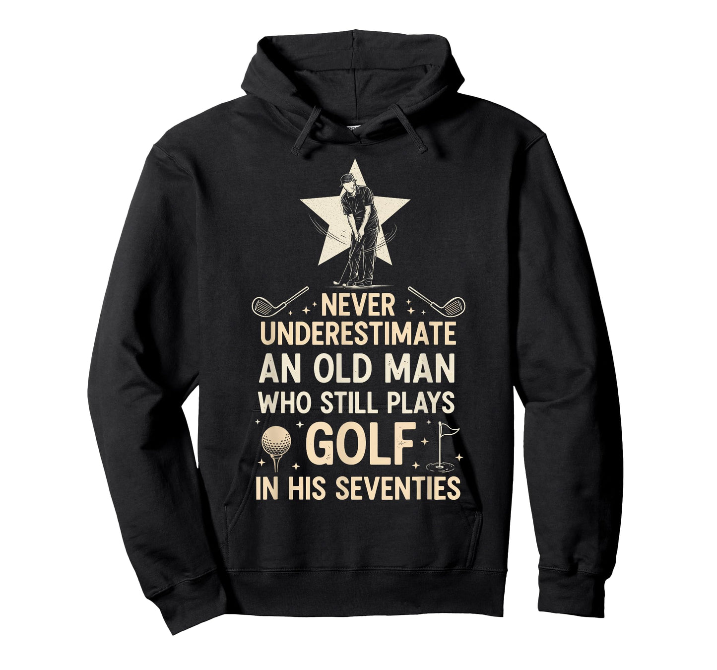 Never Underestimate Old Man Who Still Plays Golf Seventies T-Shirt