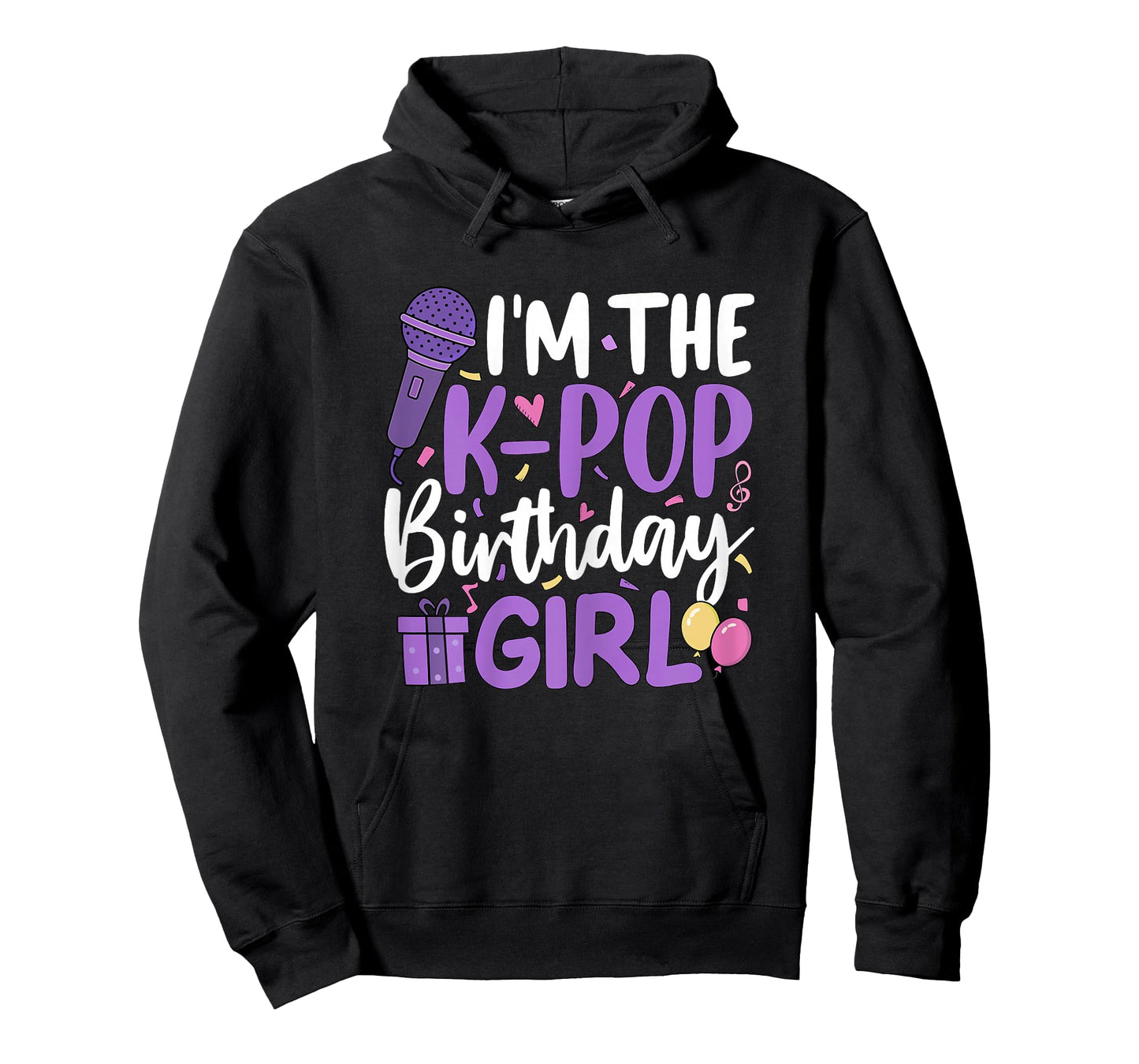 Im The K Pop Birthday Girl Korean Music Birthday Party T-Shirt