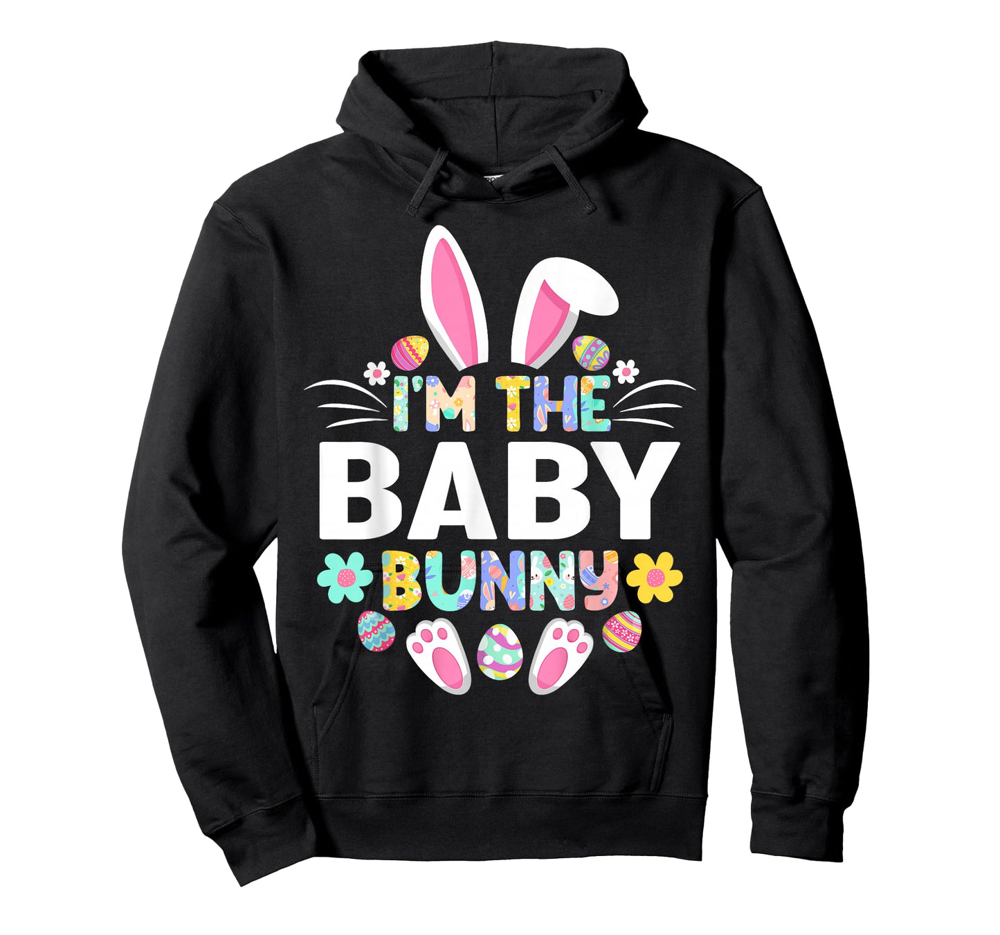 I'm The Baby Bunny Funny Easter Day Family Matching T-Shirt