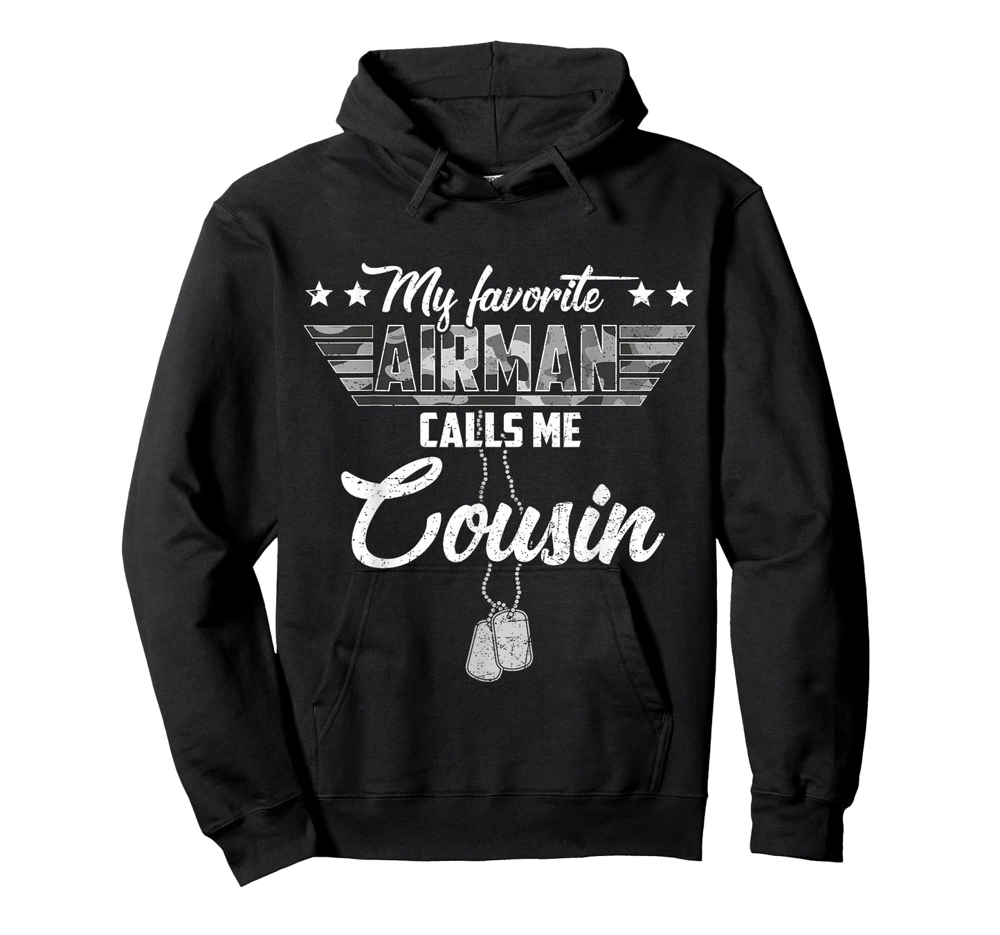 My Favorite Airman Calls Me Cousin Camouflage US Air Force T-Shirt