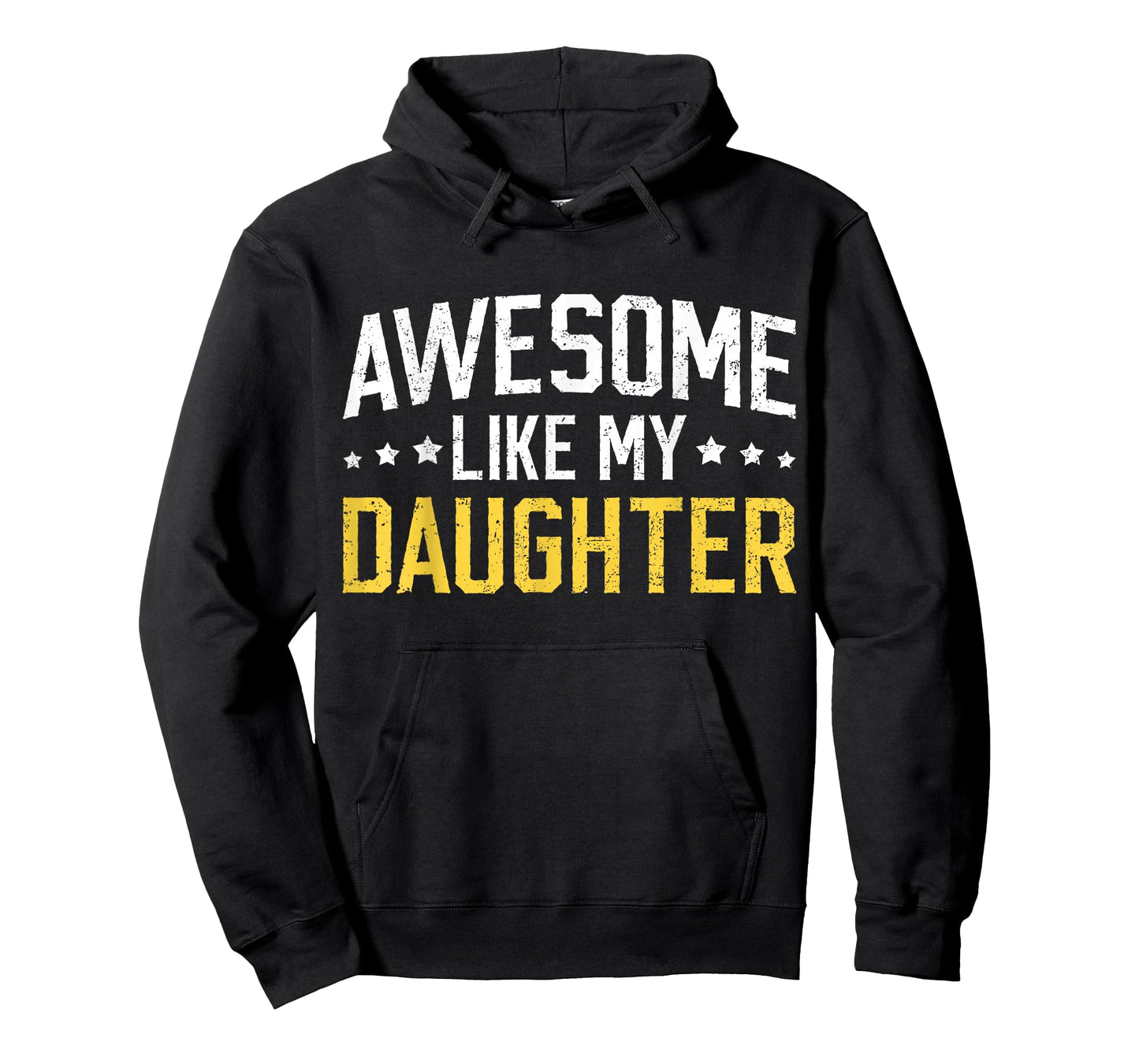 Awesome Like My Daughter Funny Dad Daddy Papa Mom Mama T-Shirt