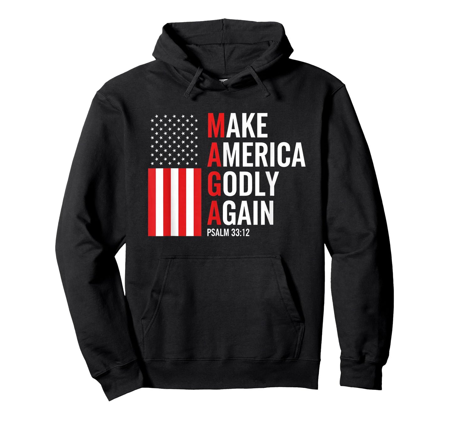 Christian Make America Godly Again Psalm 33:12 Patriot Bel T-Shirt