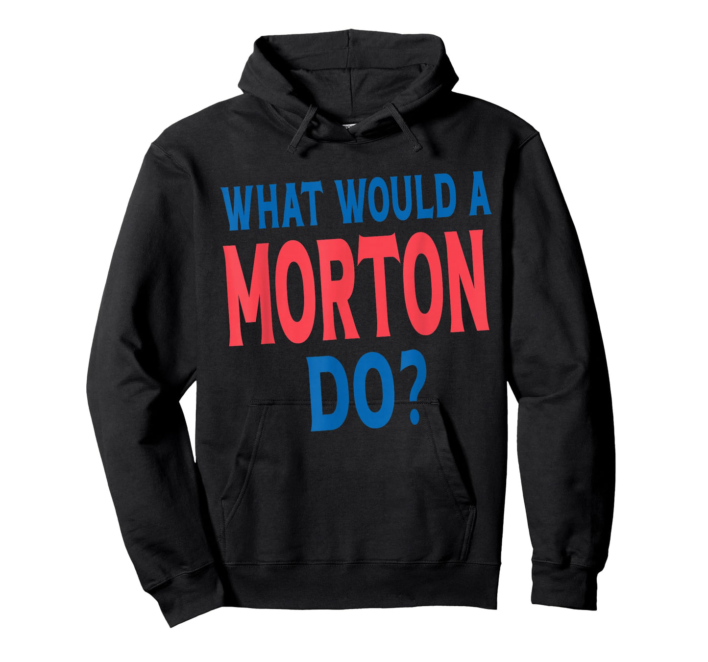 Morton Surname Funny Team Family Last Name Morton T-Shirt
