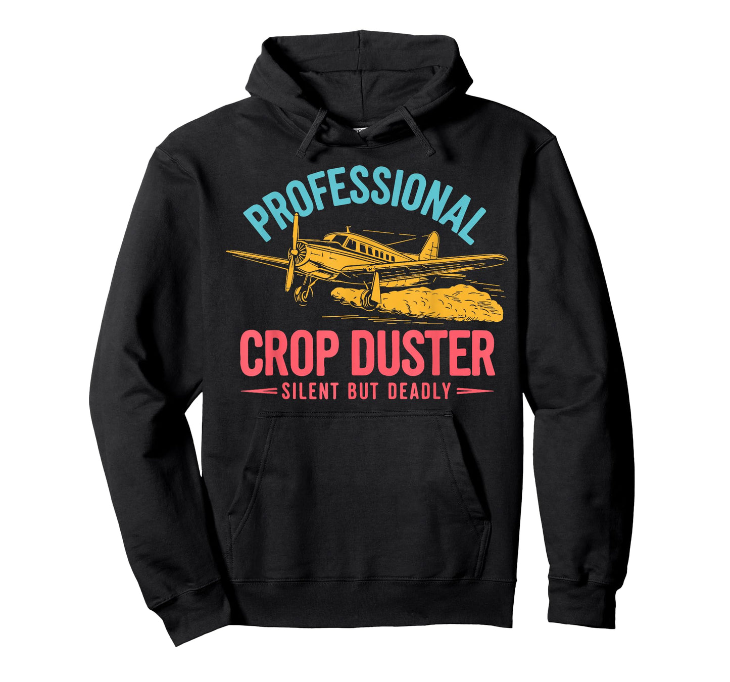 Professional Crop Duster Adult Humor Sarcastic Farting Joke T-Shirt