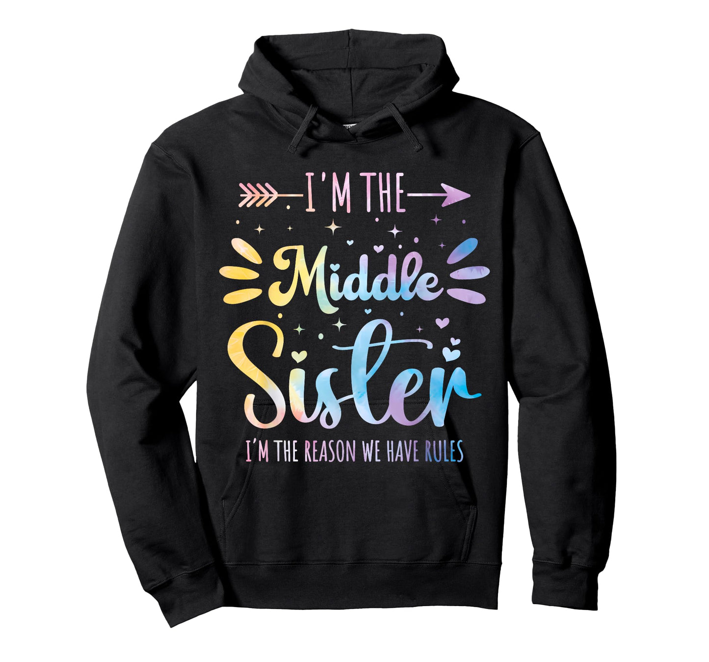 Middle Sister Funny Sibling Matching Family Humor Tie Dye T-Shirt