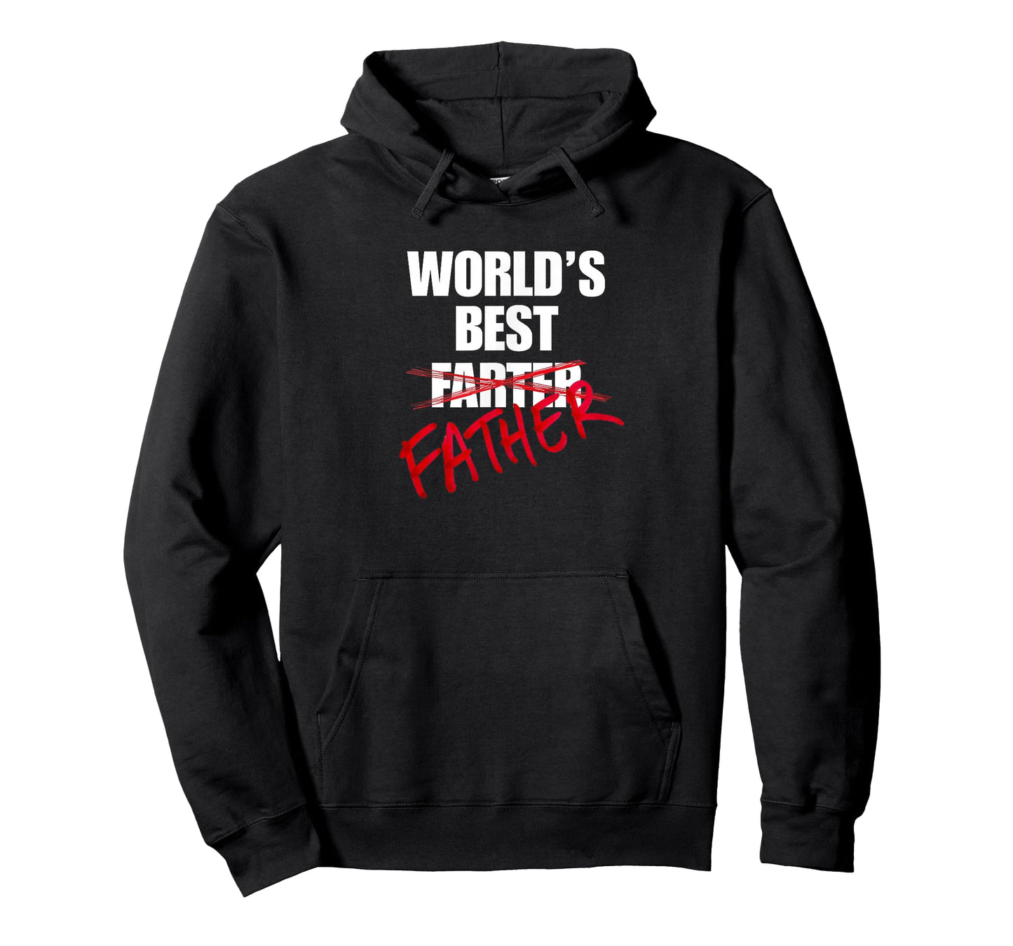 World’s Best Father Funny Gift Farter Crossed Out Dad Joke T-Shirt