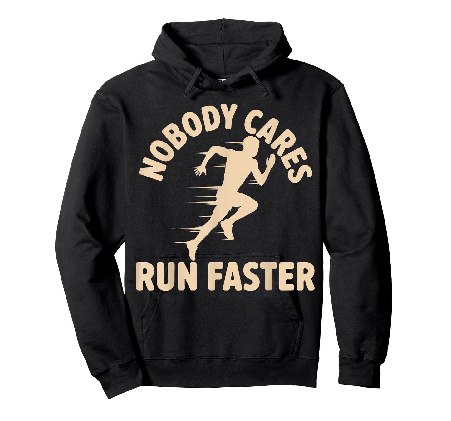 Nobody Cares Run Faster Funny Track Coach PE Teacher T-Shirt